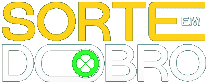 Sorte em Dobro